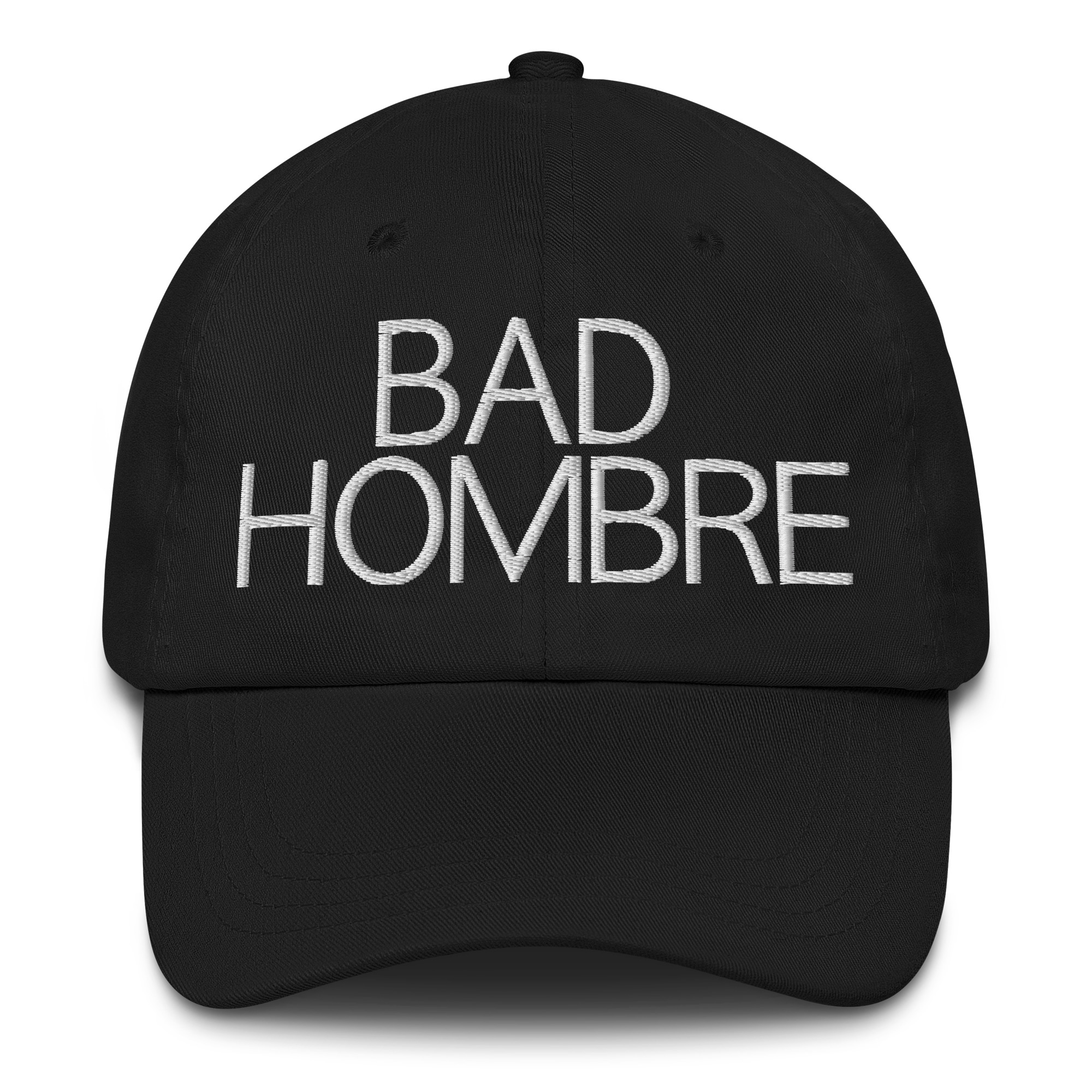 Bad Hombre Hat